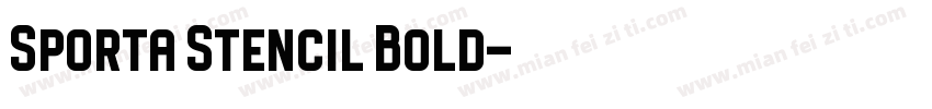 Sporta Stencil Bold字体转换